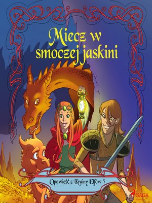 cover image of Opowieść z Krainy Elfów 3--Miecz w smoczej jaskini